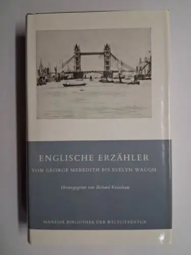Kraushaar (Hrsg.), Richard: ENGLISCHE ERZÄHLER VON GEORGE MEREDITH BIS EVELYN WAUGH *. 