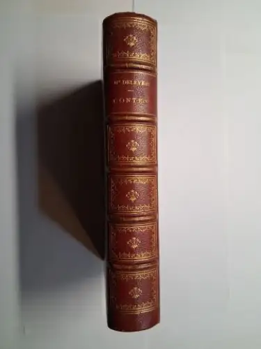 Deleyre *, Mlle C. und Mlle Fanny Richomme: CONTES DANS UN NOUVEAU GENRE dédiés AUX ENFANTS BIEN SAGES de l`âge de 5 à 7 ans par Mlle C. DELEYRE. 