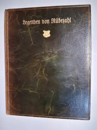 Musäus *, J.K.A., Georg Dietrich (Hrsg.) und Ludwig Richter: Legenden von Rübezahl von J. K. A. Musäus. Mit 43 Bildern nach den Ludwig Richterschen Originalholzschnitten.. 