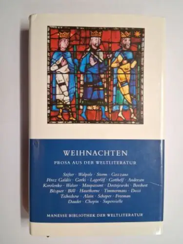 Heinser (Hrsg.), Bernhard: WEIHNACHTEN. PROSA AUS DER WELTLITERATUR *. Mit 10 Farbtafeln. 