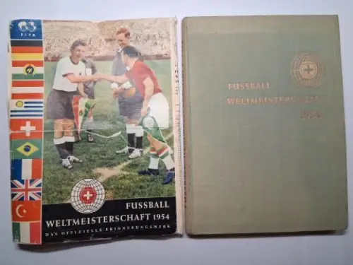 Bahr (Nürnberg), Gerhard und Dr. Franz Burda (Hrsg.): Offizielles Erinnerungswerk Coupe JULES RIMET. FUSSBALL WELTMEISTERSCHAFT (Fussballweltmeisterschaft) 1954. Deutsche Ausgabe. 