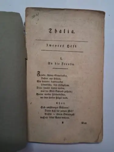 Schiller, Friedrich von und Johann Friedrich Jünger *: Friedrich Schiller. Thalia. Erster Band. Zweytes (2.) Heft. Mit Erstveröffentlichung der erste Fassung (Ode) An die Freude.. 