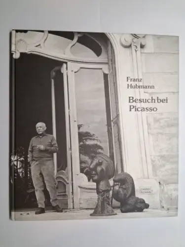 Hubmann, Franz,  Otto Breicha / Christiane Lange und Helmut (Galerie) Klewan *: Franz Hubmann. Besuch bei Picasso   55 Fotografien, 1957. + AUTOGRAPH.. 