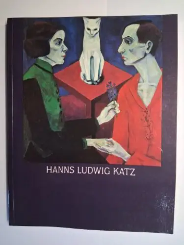 Heuberger (Hrsg.), Georg, Helga Krohn Karl-Ludwig Hofmann u. a: HANNS LUDWIG KATZ 1892-1940. Jüdisches Museum Frankfurt am Main, 18. März - 8. Juni 1992 // Kunsthalle in Emden/Stiftung Heinrich Nauen, 21. Juni - 23. August 1992. 