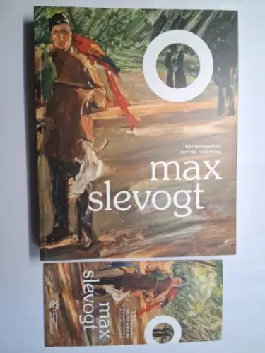 Andratschke (Hrsg.), Thomas: O, max slevogt *. Eine Retrospektive zum 150. Geburtstag. Herausgegeben von Thomas Andratschke. Unter Mitarbeit von Heike Biedermann, Karoline Feulner, Bernhard Geil u.a. Landesmuseum Hannover 28.9.2018 bis 24.2.2019. 