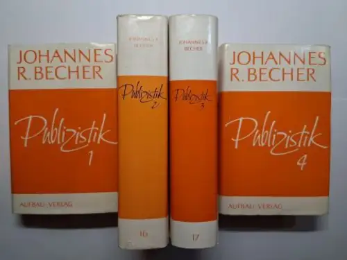 Becher *, Johannes R., Ilse Siebert (Zusammenstellung)  Rolf Harder / Ilse Siebert / Edith Hauska / Brigitte Mörschel u. a: Johannes R. Becher *.. 
