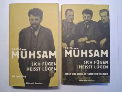 Mühsam *, Erich und Marlies Fritzen (Hrsg.): ERICH MÜHSAM * SICH FÜGEN HEISST LÜGEN *. Band 1 Ein Lesebuch / Band 2 Leben und Werk in Texten und Bildern. Herausgegeben von Marlies Fritzen. 2 BÄNDE. 
