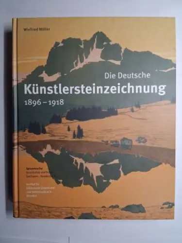 Müller, Winfried: Die Deutsche Künstlersteinzeichnung 1896-1918. Farbige Originallithografien und die Heimat- und Kunsterziehungsbewegung um 1900 *. Hrsg. von Institut für Sächsische Geschichte und Volkskunde e.V. Dresden. 