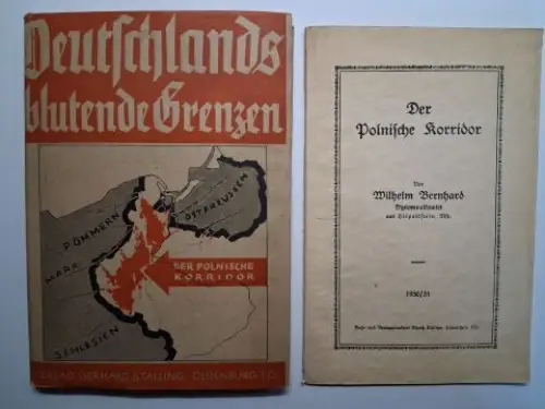 Bernhard (1), Wilhelm und Rene Martel (2): 1) Der Polnische Korridor. Inaugural Dissertation verfaßt und der hohen Rechts  und Staatswissenschaftlichen Fakultät der Bayerischen Julius.. 