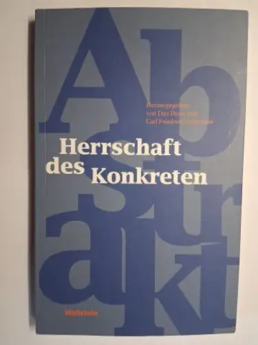 Diner (Hrsg.), Alfred und Carl Friedrich Gethmann: Herrschaft des Konkreten. Herausgegeben von Dan Diner * und Carl Friedrich Gethmann. VERÖFFENTLICHUNG DER KRUPP REIMERS FORSCHUNGSGRUPPE. 