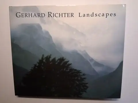 Richter, Gerhard, Dietmar Elger (editor) and Oskar Bätschmann: GERHARD RICHTER * Landscapes. 