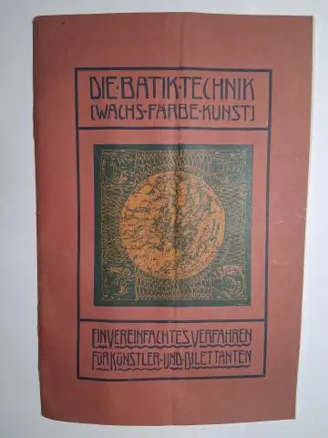 Reimann, Albert: Anleitung zur Ausübung der (DIE) BATIK TECHNIK (Wachs Färbe Kunst) mit Hilfe des "Malapparates für Batikmalerei und Ätzungen" D.R.G.M. 338996 Patente angemeldet von.. 