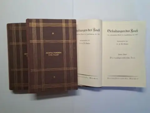 Geißler *, Horst Wolfram: GESTALTUNGEN DES FAUST. Die bedeutendsten Werke der Faustdichtung seit 1587. Herausgegeben von Dr. H. W. Geißler *. Erster Band Die vorgoethesche.. 
