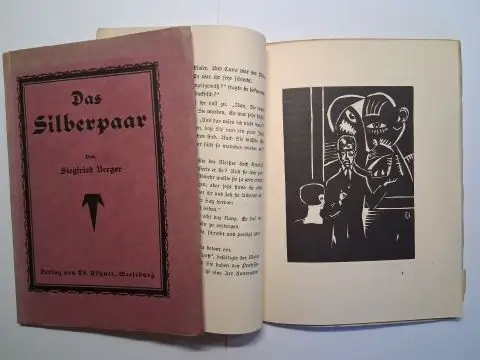Berger *, Siegfried und Wilhelm Quente (Illustr. 2.): Siegfried Berger *. 1) Das Silberpaar / 2) Asemjew Schkopau, dem Unbeirrten, Erzählung mit Linolschnitte von Wilhelm Quente. 2 TITELN jew. mit WIDMUNG (Monogrammiert). 