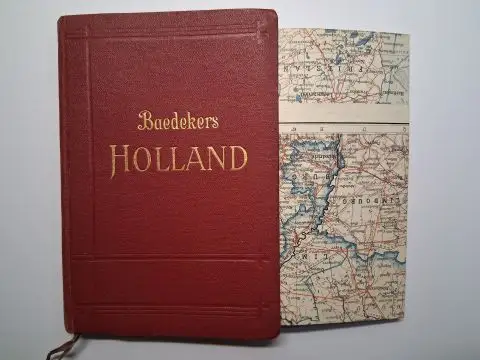 Baedeker, Karl: HOLLAND *. Handbuch für Reisende. 