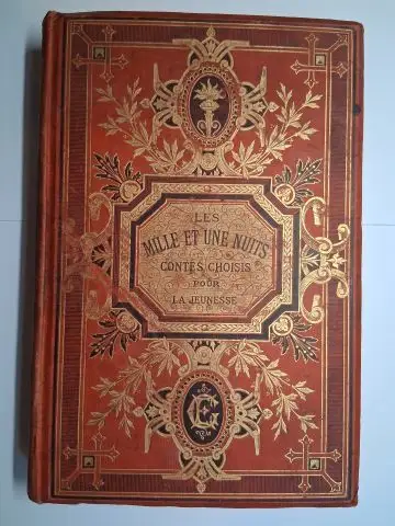 de Maurelly, Paul de und H. Grobet (Illustr.): LES MILLE ET UNE NUITS. CONTES ARABES CHOISIS POUR LA JEUNESSE. Adaptation nouvelle d`après la traduction de Galland par Paul de Maurelly. Illustrations de H. Grobet. 