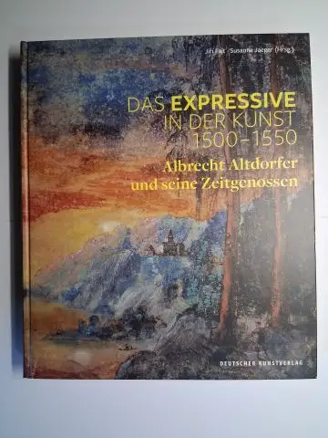 Fajt, Jiri und Susanne Jaeger: DAS EXPRESSIVE IN DER KUNST 1500 - 1550. Albrecht Altdorfer und seine Zeitgenossen. Frankfurt am Main, STÄDEL Museum / KHM Wien, November 2014 bis Juni 2015. 