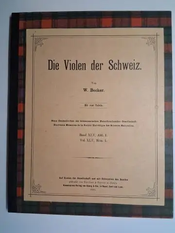 Becker, W: Die Violen der Schweiz * von W. Becker. Mit vier Tafeln. Neue Denkschriften der Schweizerischen Naturforschenden Gesellschaft Band XLV, Abb. 1. / Nouveaux Mémoires de la Société Helvétique des Sciences Naturelles, Volume XLV, Mém. 1. 
