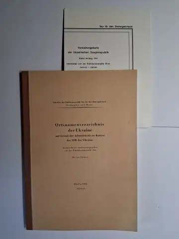 Meynen, E. (Emil): Ortsnamenverzeichnis der Ukraine auf Grund der Administrativen Karten der SSR der Ukraine *. Ausgearbeitet und herausgegeben von der Publikationsstelle Ost - Mit einer Faltkarte. 