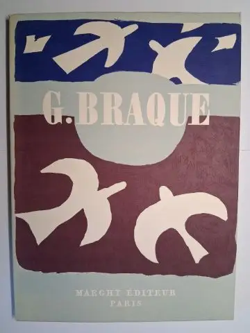 Braque *, Georges und Editeur Maeght: Cahier de Georges Braque 1917 - 1947 / 1947 - 1955. 2 Teile in 1 Band. 