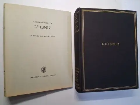 Leibniz, Gottfried Wilhelm, J.E. Hofman (Bearbeiter) und  Akademie der Wissenschaften der DDR  (Hrsg.): GOTTFRIED WILHELM (G.W.) LEIBNIZ - MATHEMATISCHER NATURWISSENSCHAFTLICHER UND TECHNISCHER BRIEFWECHSEL. HERAUSGEGEBEN VON DEM LEIBNIZ-ARCHIV DER NIEDER