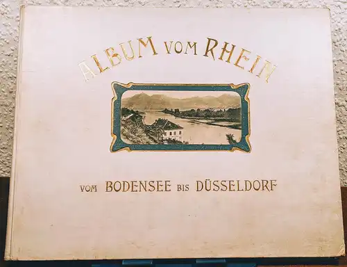 Album vom Rhein vom Bodensee nach Düsseldorf. Nebst Schwarzwald, Strassburg i.E., Heidelberg, Wiesbaden, Nahe-, Lahn- und Moseltal. Panoramen und Ansichten nach Momentaufnahmen in Photographiedruck