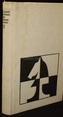 Lehrbuch der Schachtheorie. Varianten und Systeme sämtlicher Eröffnungen. Band 2