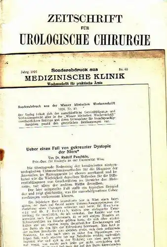 Paschkis, Rudolf: Konvolut mit 5 Sonderdrucken. 1) Ueber einen Fall von gekreuzter Dystopie der Niere. 1926. / 2) Über doppelseitige Nierensteine. 1926. / 3) Über...