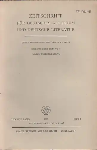 Zeitschrift für Deutsches Altertum und Deutsche Literatur - Schwietering, Prof. Dr. Julius (Hrsg.), Dittrich, Marie - Luise (Mitwirk.). - Werner Schröder / Laurits Saltveit /...