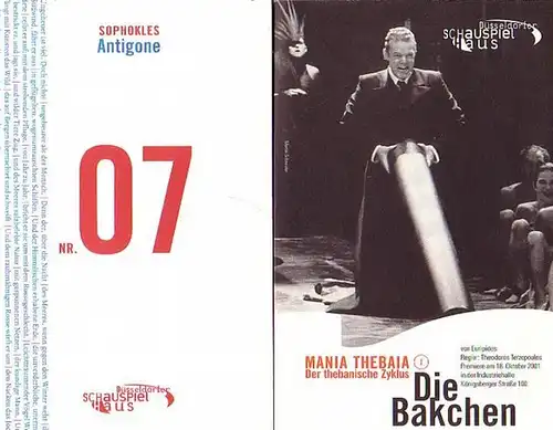 Euripides ; Sophokles.- Düsseldorfer Schauspielhaus- Intendanz (Hrsg.): Mania Thebaia - Der Thebanische Zyklus 1 und 2 &quot;Die Bakchen&quot; ; &quot;Antigone&quot; . Programmhefte des Düsseldorfer Schauspielhauses. Konvolut von 2 Heften.