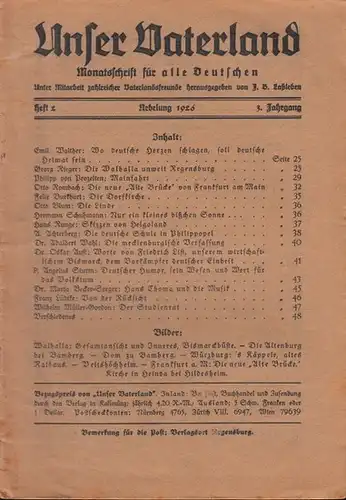 Vaterland, Unser. - Laßleben, J.B. / Laßleben, Michael (Hrsg.) / Schweter, Walter (Schriftleiter): Unser Vaterland. Monatsschrift für alle Deutschen. Konvolut mit 17 Heften. Enthalten sind...