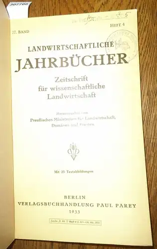 Landwirtschaftliche Jahrbücher. - Preußisches Ministerium für Landwirtschaft, Domänen und Forsten (Hrsg.). - Blechschmidt, Hans / Könekamp, A./ Lehmann, U./ Prof. Gerlach: Landwirtschaftliche Jahrbücher. Zeitschrift für wissenschaftliche Landwirtschaft...