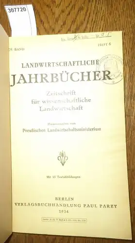 Landwirtschaftliche Jahrbücher. - Preußisches Landwirtschaftsministerium (Hrsg.). - Taubert,Friedrich / Ostermayer,Adolf/ Mitscherlich, Alfred / Sauerland, Walter / Kuhnke,Alfred / Scharrer, K. / Schropp, W./ Bünger, H. / Glet, P.: Landwirtschaftliche ...
