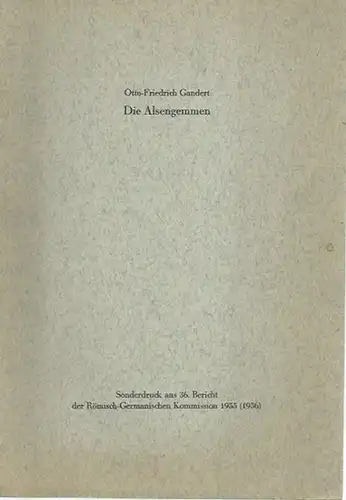 Gandert, Otto-Friedrich: Die Alsengemmen. Sonderdruck aus 36. Bericht der Römisch-Germanischen Kommission 1955 (1956).