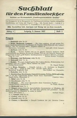 Suchblatt für den Familienforscher. - Suchblatt für den Familienforscher. Beiblatt zur Wochenschrift &#039;Familiengeschichtliche Quellen&#039;. Jahrgang 1,1927-1929, 20 Hefte / Jahrgang 2, 1929-1931, 24 Hefte /...