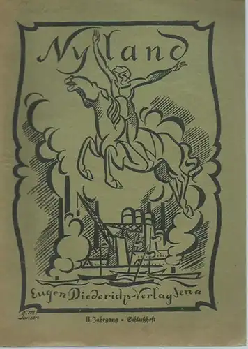 Nyland. - Nyland. Vierteljahrsschrift des Bundes für schöpferische Arbeit. Jahrgang II, Heft 4, Frühjahr 1921 (Der Quadriga 16. Heft). Folgende Aufsätze sind enthalten: