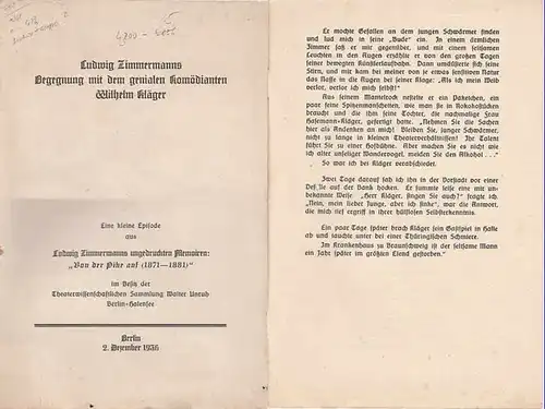 Zimmermann, Ludwig: Ludwig Zimmermanns Begegnung mit dem genialen Komödianten Wilhelm Kläger. Eine kleine Episode aus Ludwig Zimmermanns ungedruckten Memoiren: &#039;Von der Pike auf (1871...