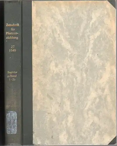 Zeitschrift für Pflanzenzüchtung. - Fruwirth, C. (Begründer) // Kappert, H.; Nilsson-Ehle, H.; Roemer, Th.; Stubbe, H.; Tschermak, E.v. (Herausgeber): Zeitschrift für Pflanzenzüchtung. Registerband / Band...