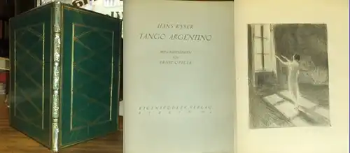 Kyser, Hans / Ernst Oppler: Tango Argentino. Novelle.