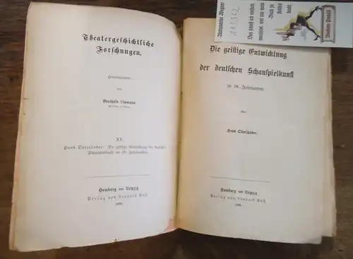 Oberländer, Hans: Die geistige Entwicklung der deutschen Schauspielkunst im 18. Jahrhundert. (=Theatergeschichtliche Forschungen, Hrsg. Berthold Litzmann ; XV).