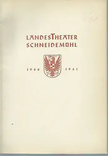 Schneidemühl. - Landestheater Schneidemühl. - Blätter des Landestheaters Schneidemühl. Heft Nr. 5, Spielzeit 1940/41. Programmheft mit Besetzungszettel zu &#039;Auf der grünen Wiese&#039;, Operette von Dr. von Tolarsky, Musik: Jara Benes. Regie: Fritz ...