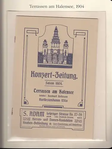 BerlinArchiv herausgegeben von Hans-Werner Klünner und Helmut Börsch-Supan. - Hoffmann, Bernd: Konzert-Zeitung der Terrassen am Halensee 1904. Inh. B. Hoffmann ( = Lieferung BE 01130...