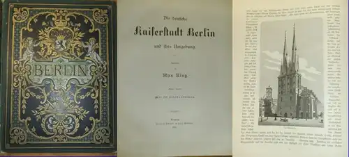 Ring, Max: Die deutsche Kaiserstadt Berlin und ihre Umgebung. Erster Band.