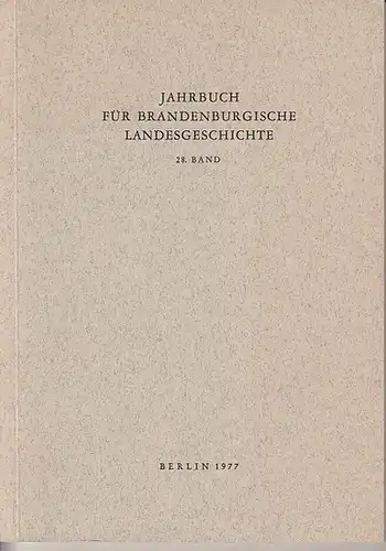 Jahrbuch für Brandenburgische Landesgeschichte. - Felix Escher / Lorenz Friedrich / Dr. Heinz Gebhardt / Eckart Henning / Martin Henning / Gerhard Küchler / Wolfgang...