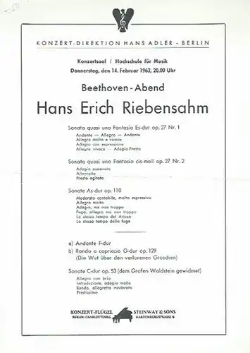 Hochschule für Musik Berlin. - Riebensahm, Hans-Erich. - Programmzettel zum Beethoven-Abend (Sonaten) von Hans-Erich Riebensahm am 14. Februar 1963 im Konzertsaal der Hochschule für Musik. Konzert-Direktion Hans Adler, Berlin.