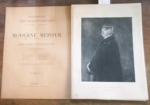 Holzschnittkunst. - Aemil Fendler (Begleittext). - Franz von Lenbach / Ludwig Dettmann / Gabriel Max / Rene Reinicke / Ludwig von Hoffmann / Hans von Bartels / Angelo Jank / Georg Papperitz: Meisterwerke der Holzschneidekunst. Neue Folge, viertes (4.) Hef