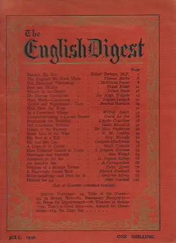 English Digest, The. - Robert Bernays / Thomas Burke / McKenzie Porter / Frank Baker / Robert Plant / Sir Hugh Walpole / Stephen Leacock / Henry Fielding / Beatrice Harrison and others. The English - Digest. Vol. 1, No. 1, July, 1939. From the contents: R