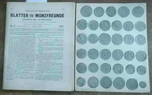 Blätter für Münzfreunde. - E. G. Gersdorf (Begründer). - H. Buchenau (Hrsg. Ab 1899). - Julius Erbstein (Hrsg. Bis 1897). - // F. van Vleuten...