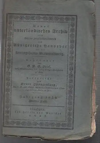 Spiel, G.H.G (Hrsg.) / Ernst Spangenberg (Forts.). - G.F. Grotefend / Oberamtmann Wedekind / Dr. G.H. Klippel / Rudloff / von Uslar (Autoren): Neues vaterländisches...