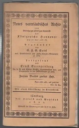 Spiel, G.H.G (Hrsg.) / Ernst Spangenberg (Forts.). - Dr. Oesterley / Ritter v. Spilcker / Ernst Spangenberg / Sup. Hempel / von Uslar / Dannenberg...
